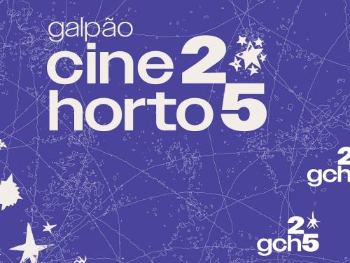 Galpão Cine Horto "25 anos"