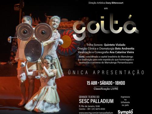 Espetáculo: GOITÁ - Cisne Negro CIA. de Dança