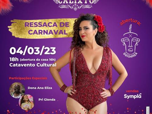 Bloco da Calixto - Ressaca de Carnaval