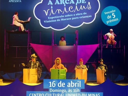  Musical “A Arca de Vinícius” - Cyntilante Produções