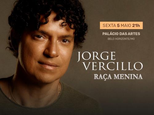 Show: Jorge Vercillo - Turnê “Raça Menina”