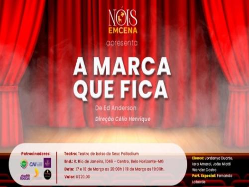 Espetáculo: "A Marca que fica"