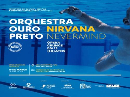 Orquestra Ouro Preto: “Nevermind” - Domingos Clássicos 2023
