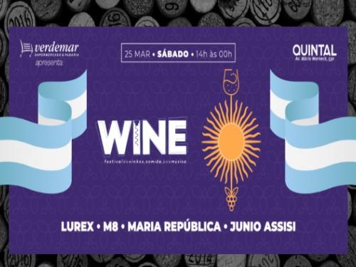 WINE: Festival de Vinhos, Comida e Boa música