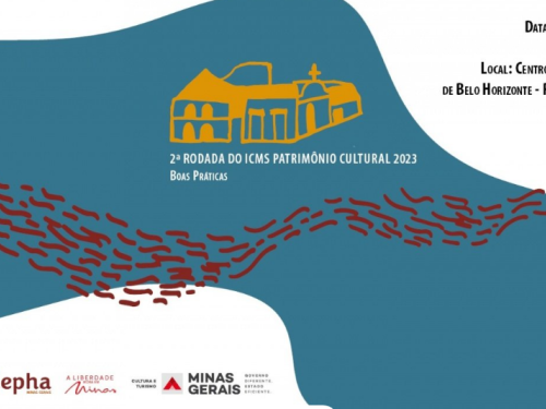 2ª Rodada do ICMS Patrimônio Cultural 2023 "Boas Práticas"