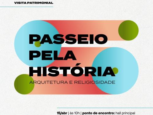 Passeio pela História - Casa Fiat de Cultura
