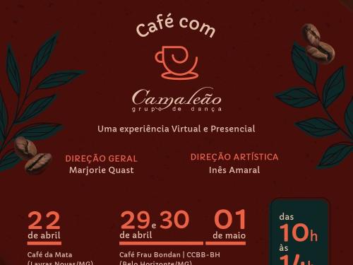 Espetáculo: “Café com Camaleão” - Camaleão Grupo de Dança
