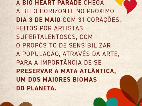 Exposição: Big Heart Parade "Edição Mata Atlântica"