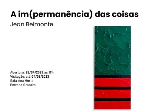 Exposição: ‘A im(permanência) das coisas’