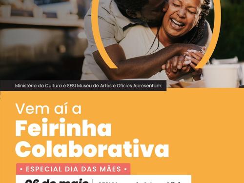 Feirinha Colaborativa "Especial dia das Mães"
