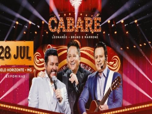 Show: "Cabaré" com Leonardo e Bruno & Marrone