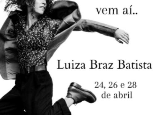 Grupo Primeiro Ato: Aulas de dança com Luiza Braz Batista