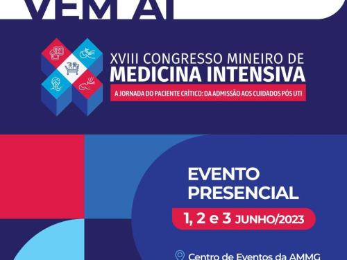 XVIII Congresso Mineiro de Medicina Intensiva 2023
