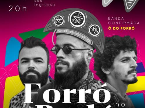 Show: Ó Do Forró - Projeto Forrobodó