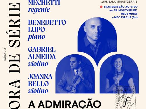 Orquestra Filamornica de Minas Gerais apresenta: A admiração por Mozart