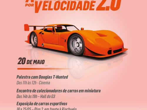 Apaixonados por Velocidade 2.0 | Boulevard Shopping