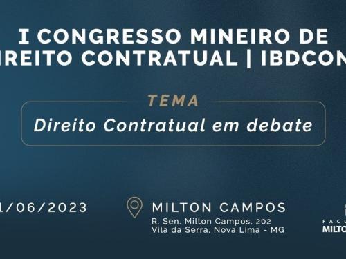 I Congresso Mineiro de Direito Contratual | IBDCont 2023
