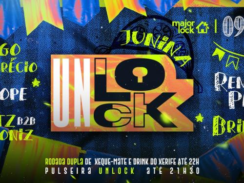 UnLock Junina 09/06 - Major Lock