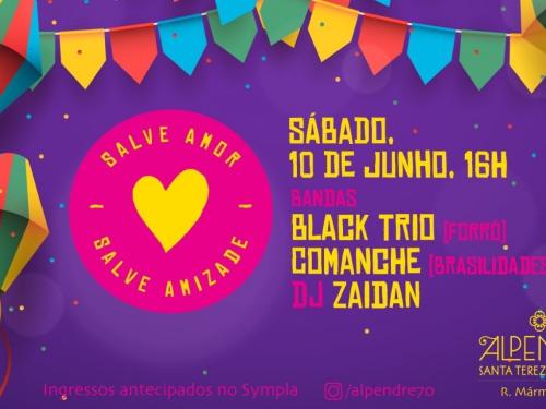 Salve amor, salve amizade - Edição junina!