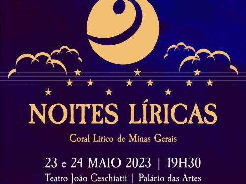 Concerto: Coral Lírico de Minas Gerais - “Noites Líricas”