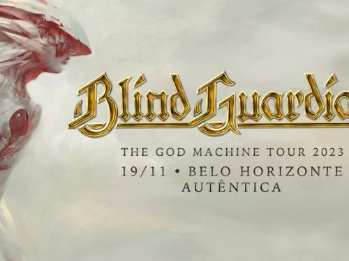 Show: Blind Guardian - The God Machine Tour 2023