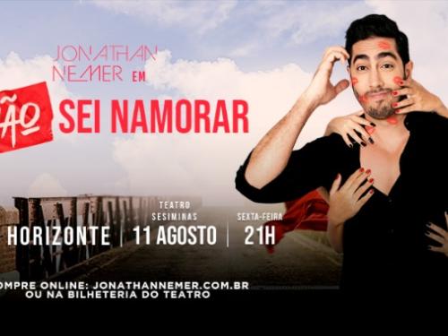 Stand Up Comedy: "Não sei namorar" de Jonathan Nemer