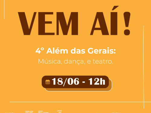  4º Edição: Além das Gerais