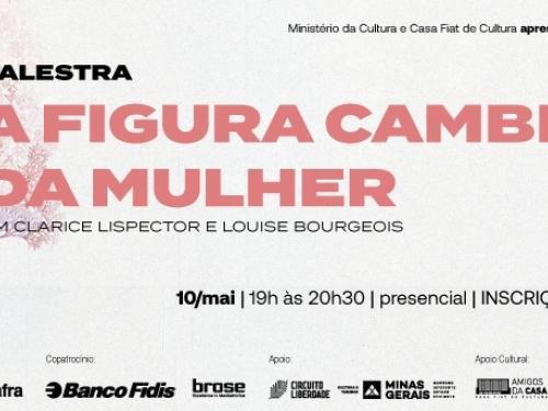 A figura cambiante da mulher em Clarice Lispector e Louise Bourgeois