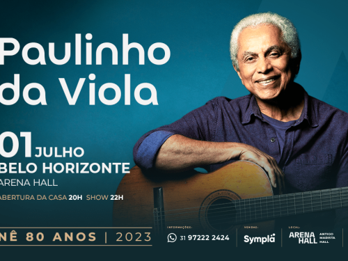 Show: Paulinho da Viola "Turnê 80 anos"