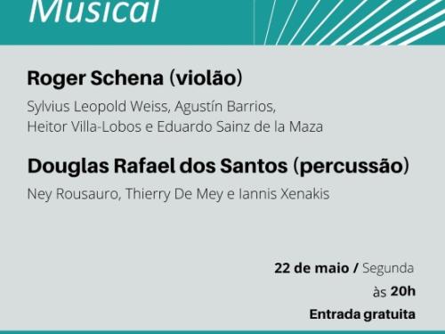 Segunda Musical: Roger Schena e Douglas Rafael dos Santos