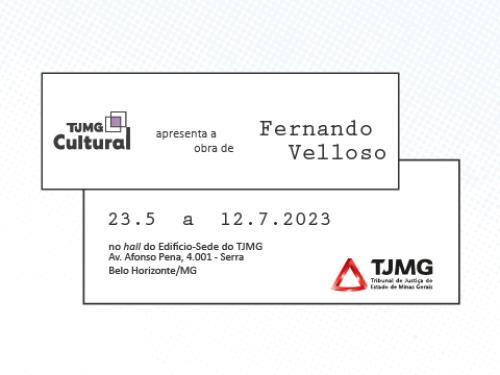 Exposição: Obras do artista Fernando Velloso