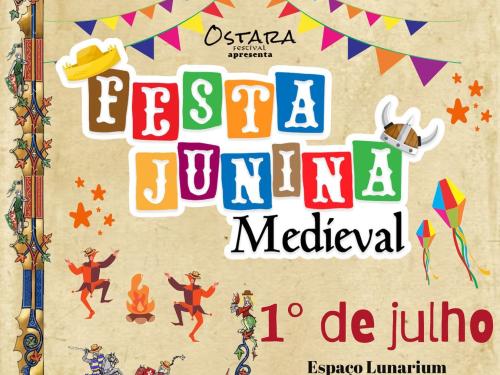 Festa Junina Medieval Ostara