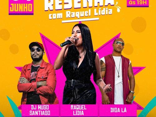 "Resenha com Raquel Lídia"