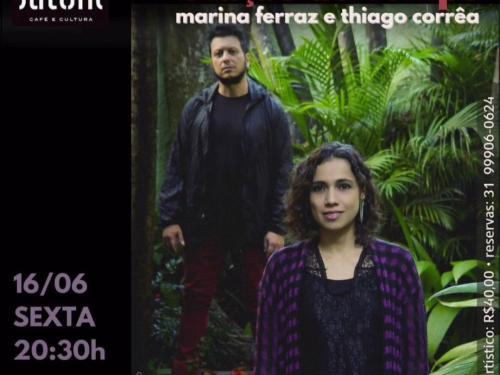 Show: Oração Ao Tempo - Marina Ferraz e Thiago Corrêa
