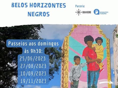 Walking Tour - Belos Horizontes Negros