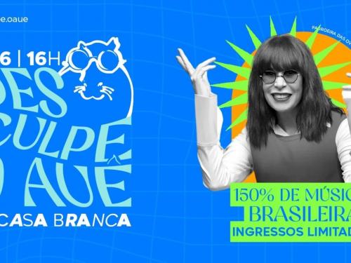 Festa: Desculpe o Auê