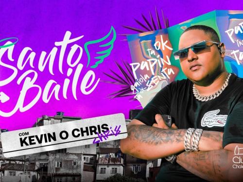 Santo Baile com Kevin O Chris