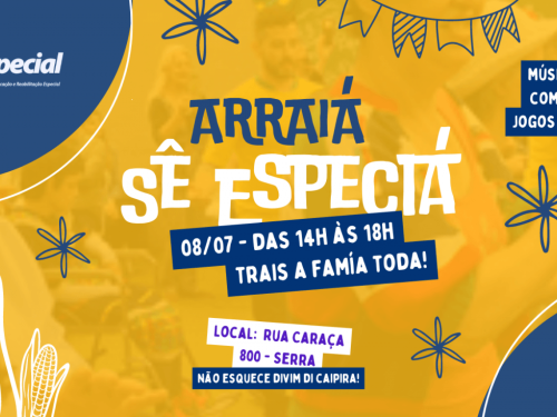 Festa Junina Sê Especiá