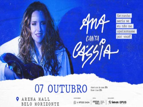 Show: Ana "Canta Cássia"