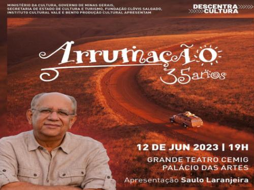 Programa: "Arrumação 35 anos"