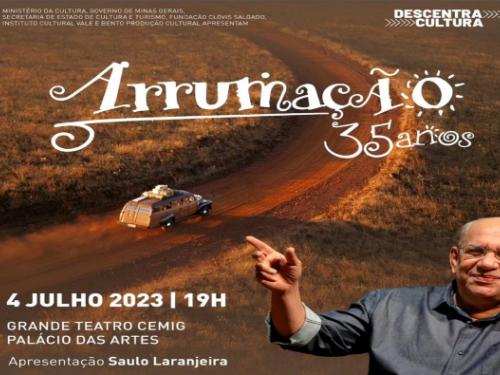 Show: Arrumação 35 Anos
