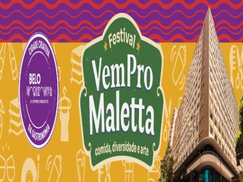 2º Festival Vem pro Maletta: Comida, Diversidade e Arte