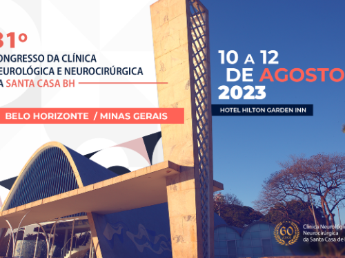 31º Congresso da Clínica Neurológica e Neurocirúrgica da Santa Casa BH 