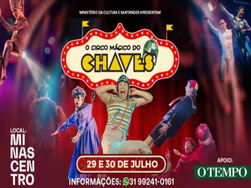 Espetáculo: O Circo Mágico do Chaves