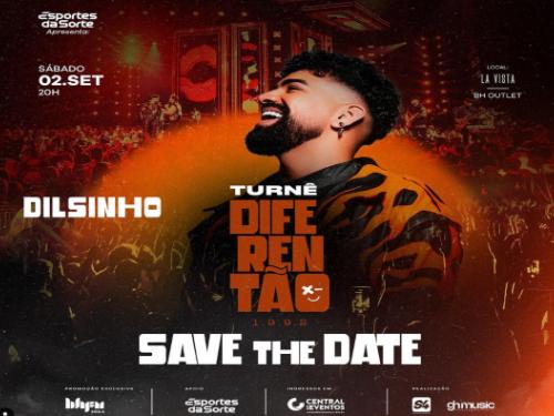 Show: Dilsinho "Turnê Diferentão"