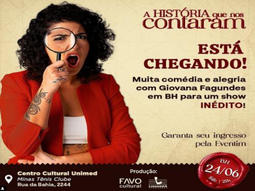 Espetáculo: “A história que nos contaram” com Giovana Fagundes