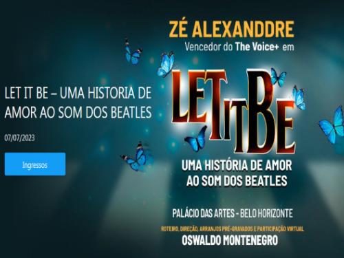 Musical: "Let it Be" Uma História de Amor ao Som de Beatles