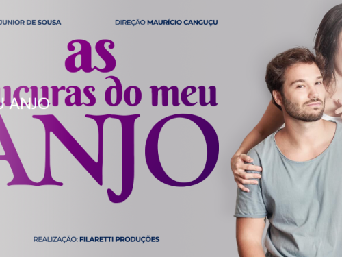 Espetáculo: "As Loucuras do meu anjo"