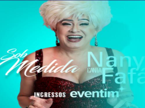 Show: Nany People "Sob medida" 