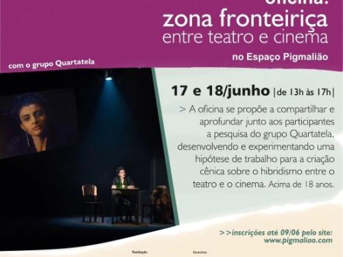 Oficina: Zona fronteiriça entre teatro e cinema